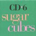 Box front cover - CD6 - Sugarcubes - CD - One Little Indian - tp box 3 (UK)